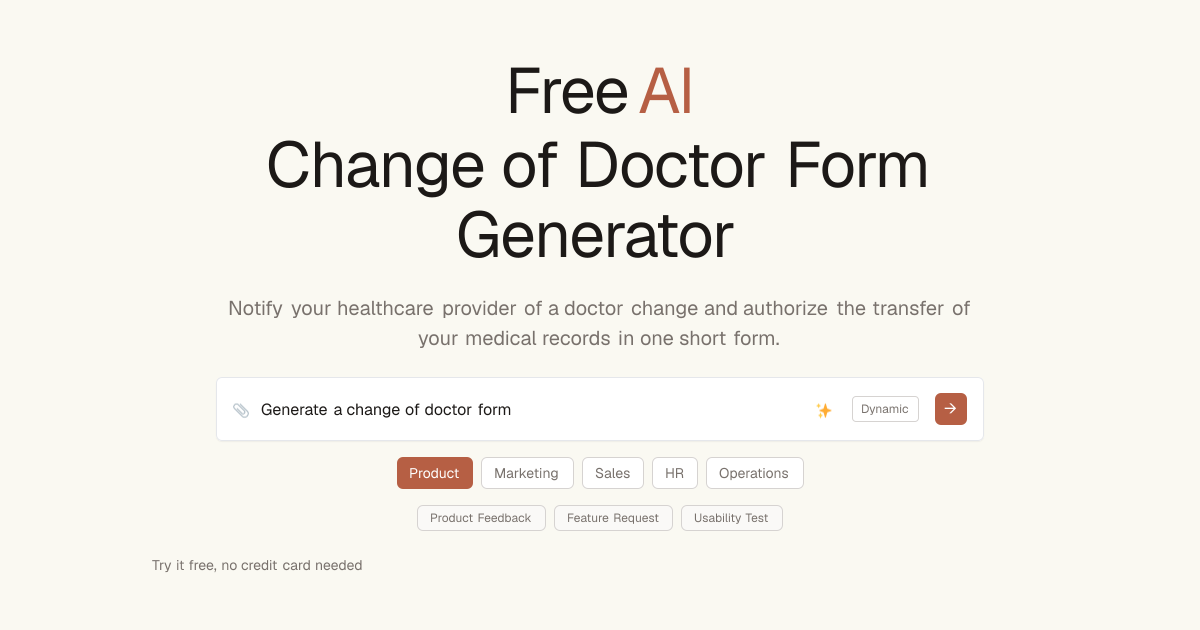 Free Change of Doctor Form AI Generator | Dashform