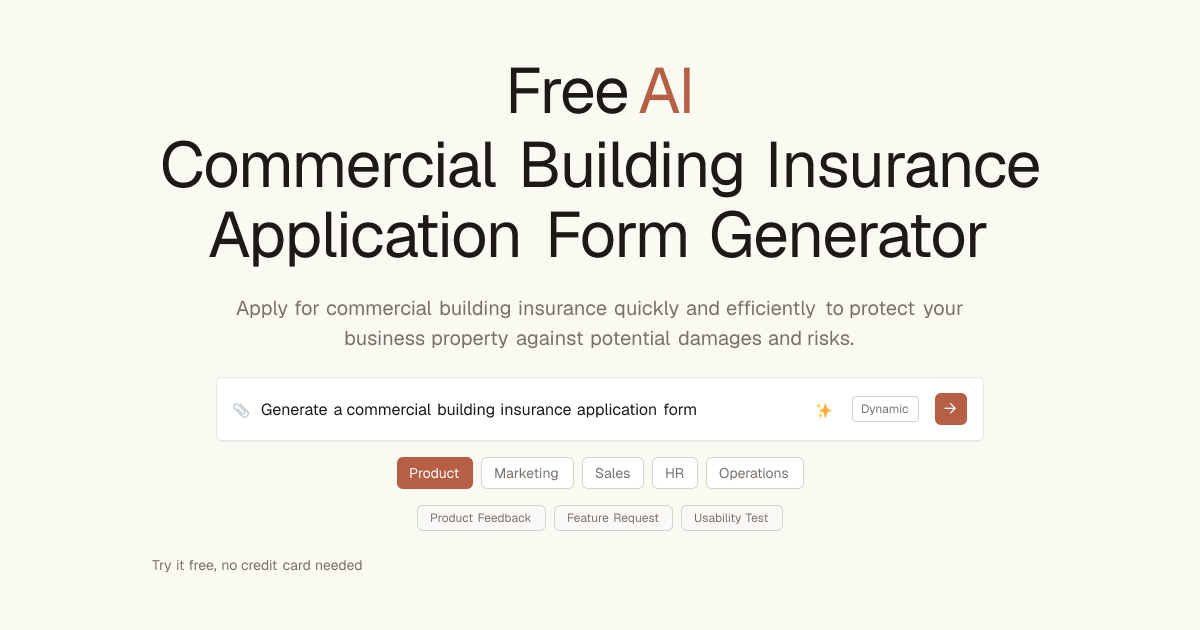 Free Commercial Building Insurance Application Form AI Generator | Dashform