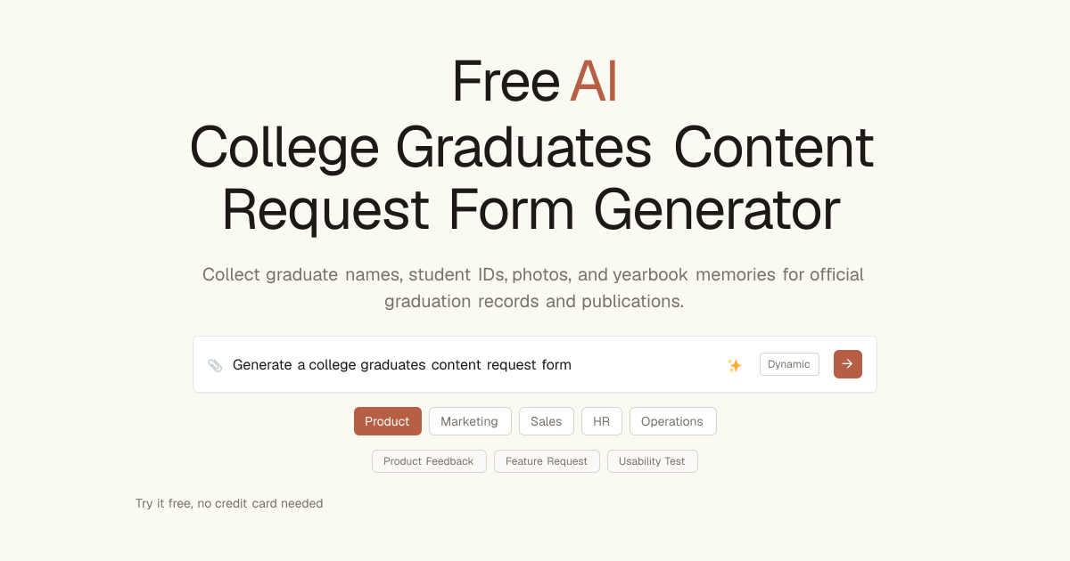 Free College Graduates Content Request AI Generator | Dashform