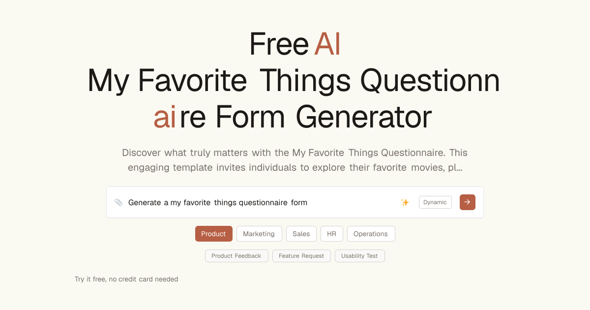 Free My Favorite Things Questionnaire AI Generator | Dashform AI Forms