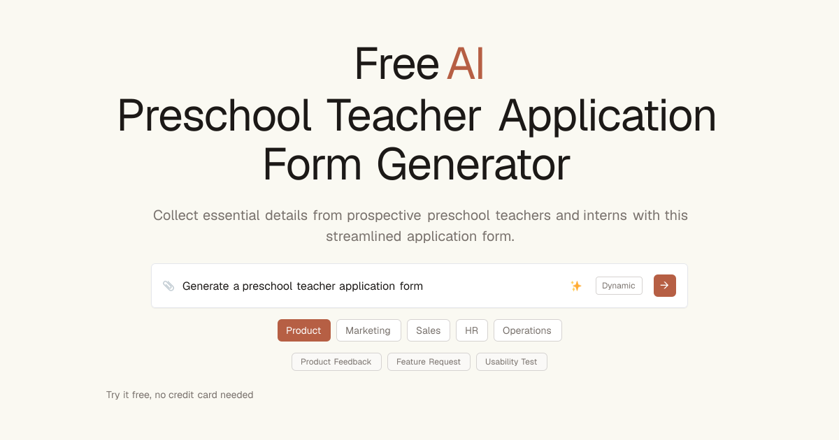 Free Preschool Teacher Application Form AI Generator | Dashform AI Forms
