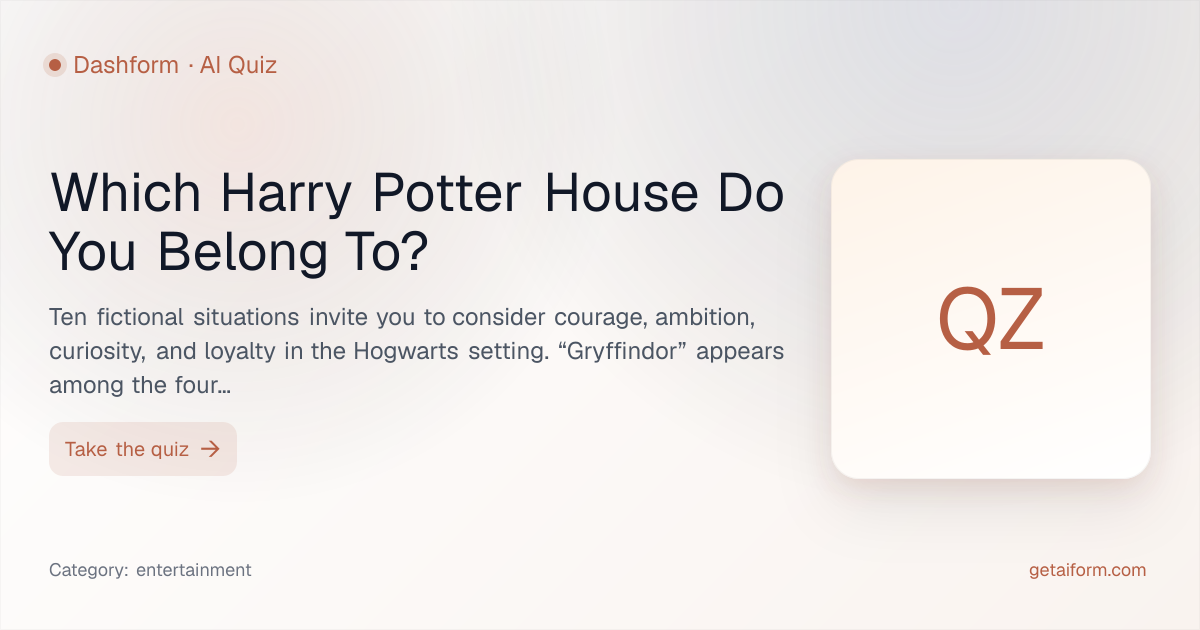 Which Harry Potter House Do You Belong To? 2026 | Dashform